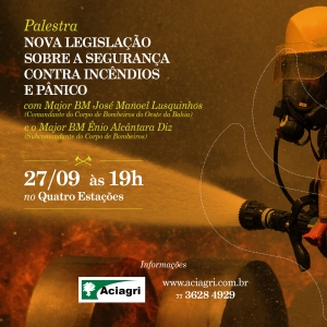 Aciagri promove palestra sobre nova legislação de combate a incêndio